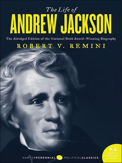 Title details for The Life of Andrew Jackson by Robert V. Remini - Available